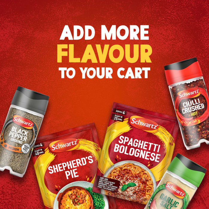 This advertisement encourages shoppers to add more flavour to their cart by showcasing a variety of Schwartz products, including a package of Schwartz Shepherd'S Pie Recipe Mix 38G, Spaghetti Bolognese mix, and jars of Black Pepper, Crushed Chilli, and Garlic Salt.
