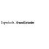 A simple graphic listing the single ingredient for Schwartz Ground Coriander, 24G as ground coriander.